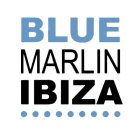 BLUE MARLIN IBIZA