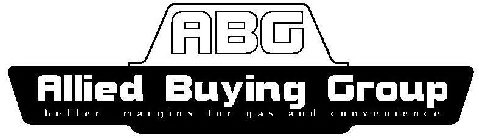 ABG ALLIED BUYING GROUP BETTER MARGINS FOR GAS AND CONVENIENCE