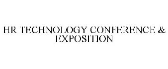 HR TECHNOLOGY CONFERENCE & EXPOSITION