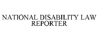 NATIONAL DISABILITY LAW REPORTER