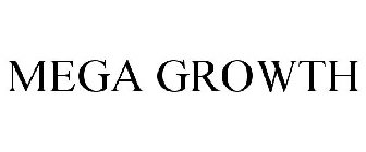 MEGA GROWTH