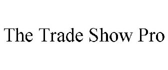 THE TRADE SHOW PRO