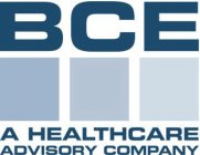 BCE A HEALTHCARE ADVISORY COMPANY