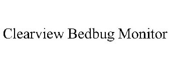 CLEARVIEW BEDBUG MONITOR