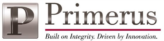 P PRIMERUS BUILT ON INTEGRITY. DRIVEN BY