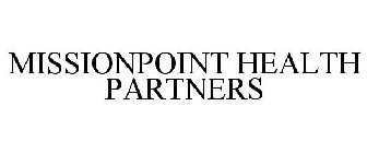 MISSIONPOINT HEALTH PARTNERS