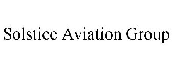 SOLSTICE AVIATION GROUP