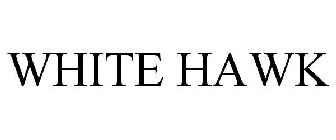 WHITE HAWK