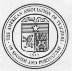 THE AMERICAN ASSOCIATION OF TEACHERS OF SPANISH AND PORTUGUESE TODAS A UNA 1917