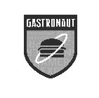 GASTRONAUT