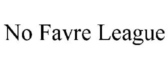 NO FAVRE LEAGUE