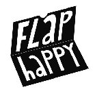 FLAP HAPPY