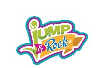 JUMP & ROCK
