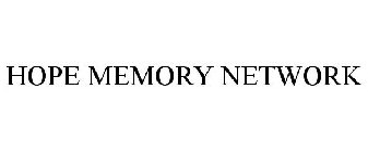 HOPE MEMORY NETWORK