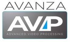 AVANZA AVP ADVANCED VIDEO PROCESSING