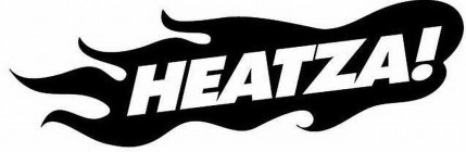 HEATZA!