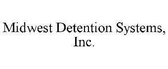 MIDWEST DETENTION SYSTEMS, INC.