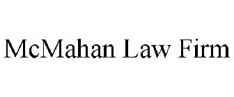 MCMAHAN LAW FIRM