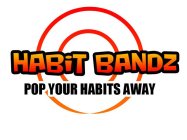 HABIT BANDZ POP YOUR HABITS AWAY