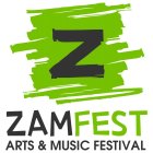 Z ZAMFEST ARTS & MUSIC FESTIVAL