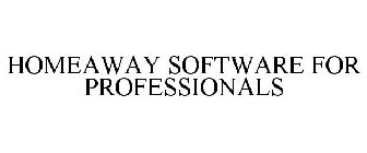 HOMEAWAY SOFTWARE FOR PROFESSIONALS