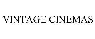 VINTAGE CINEMAS