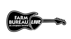 FARM BUREAU LIVE AT VIRGINIA BEACH