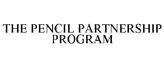 THE PENCIL PARTNERSHIP PROGRAM