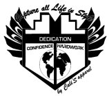 CAPTURE ALL LIFE IN STYLE DEDICATION CONFIDENCE HARDWORK BY CALI'S APPAREL