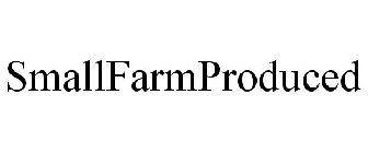 SMALLFARMPRODUCED