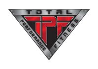 TOTAL PERFORMANCE FITNESS TPF