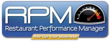 RPM RESTAURANT PERFORMANCE MANAGER REV UP YOUR BUSINESS