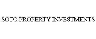 SOTO PROPERTY INVESTMENTS
