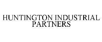 HUNTINGTON INDUSTRIAL PARTNERS