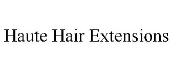 HAUTE HAIR EXTENSIONS