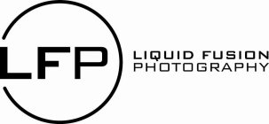 LFP LIQUID FUSION PHOTOGRAPHY