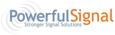 POWERFUL SIGNAL STRONGER SIGNAL SOLUTIONS