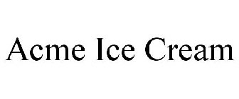 ACME ICE CREAM
