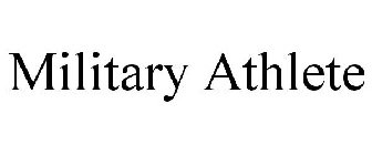 MILITARY ATHLETE