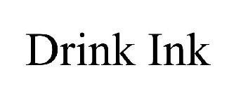 DRINK INK