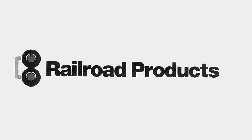 RAILROAD PRODUCTS