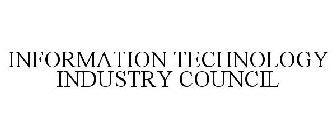 INFORMATION TECHNOLOGY INDUSTRY COUNCIL