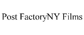 POST FACTORYNY FILMS