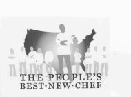 THE PEOPLE'S BEST NEW CHEF