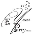 FORYOURPARTY.COM