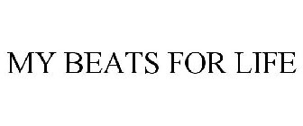 MY BEATS FOR LIFE