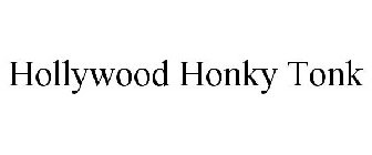 HOLLYWOOD HONKY TONK