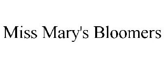 MISS MARY'S BLOOMERS