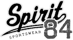 SPIRIT 84 SPORTSWEAR