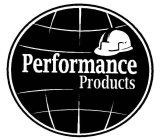 PERFORMANCE PRODUCTS